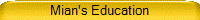 Mian's Education